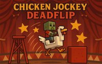 Chicken Jockey Deadflip Circus Platformer Online Game